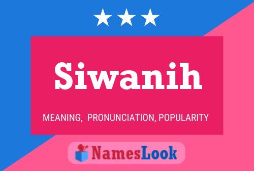 Siwanih Name Poster