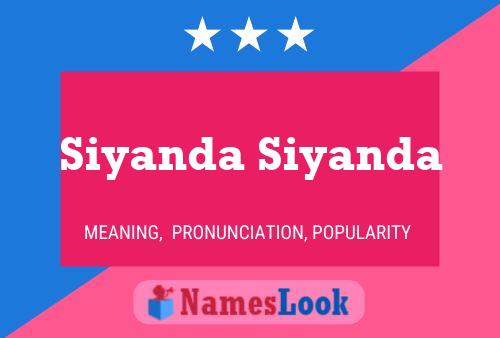 Siyanda Siyanda Name Poster