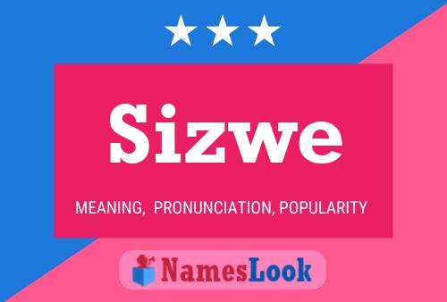 Sizwe Name Poster