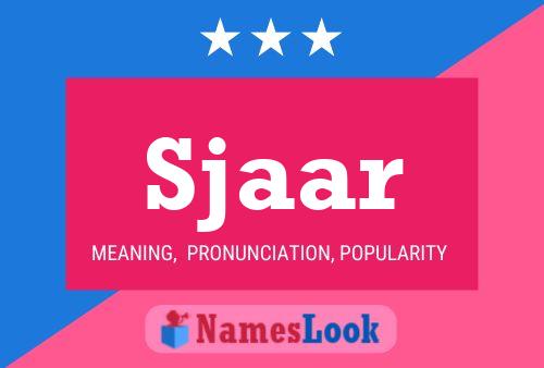 Sjaar Name Poster