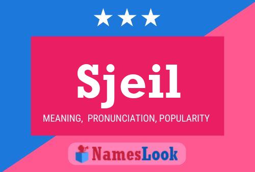 Sjeil Name Poster