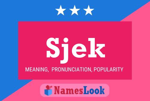 Sjek Name Poster