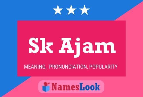 Sk Ajam Name Poster