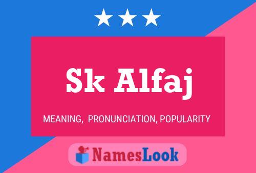 Sk Alfaj Name Poster