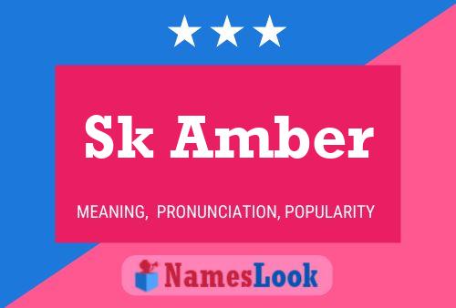 Sk Amber Name Poster