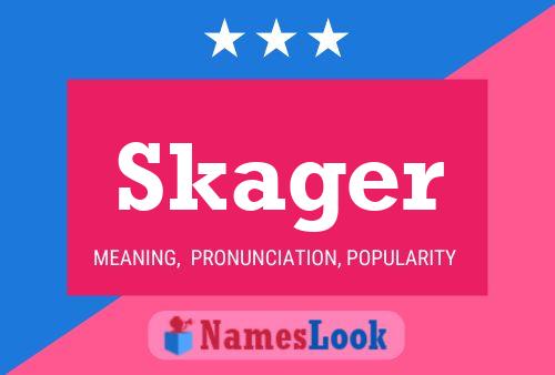 Skager Name Poster