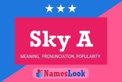 Sky A Name Poster