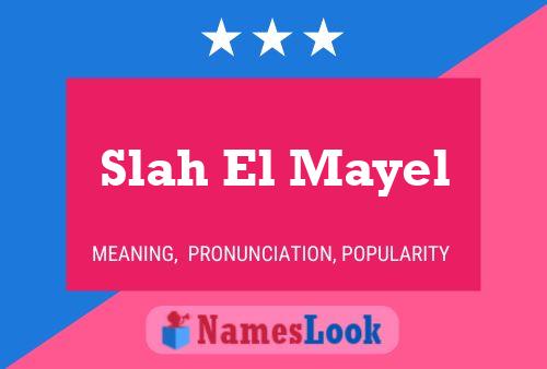 Slah El Mayel Name Poster