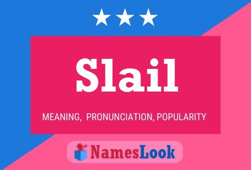 Slail Name Poster