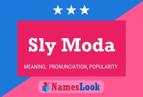 Sly Moda Name Poster