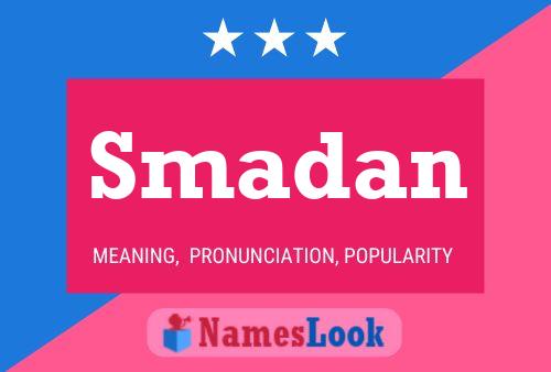 Smadan Name Poster