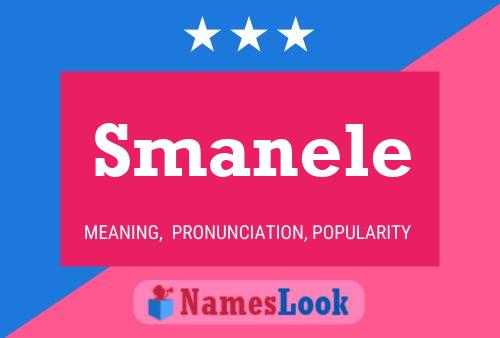 Smanele Name Poster