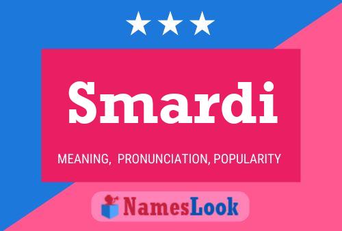 Smardi Name Poster