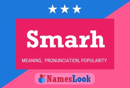 Smarh Name Poster