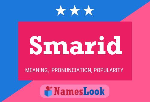 Smarid Name Poster