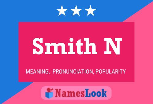 Smith N Name Poster