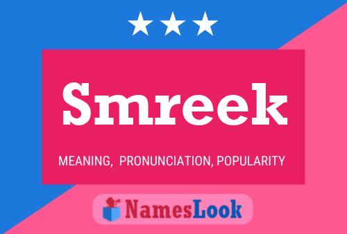 Smreek Name Poster