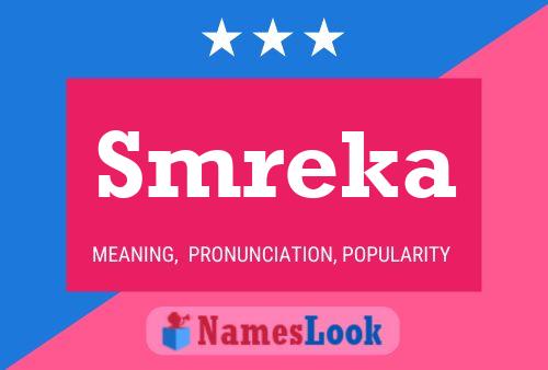 Smreka Name Poster