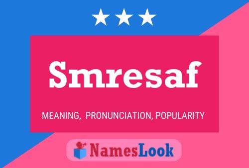 Smresaf Name Poster