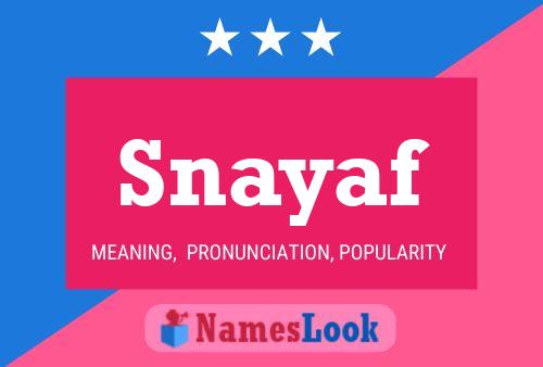 Snayaf Name Poster