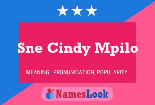 Sne Cindy Mpilo Name Poster