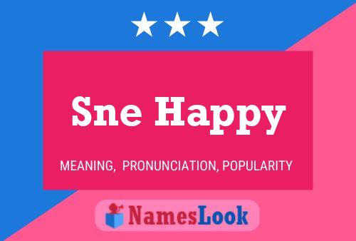 Sne Happy Name Poster