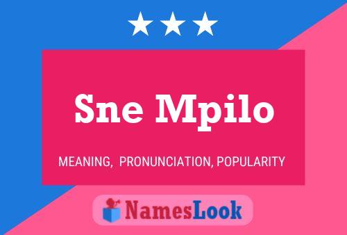 Sne Mpilo Name Poster