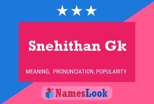 Snehithan Gk Name Poster