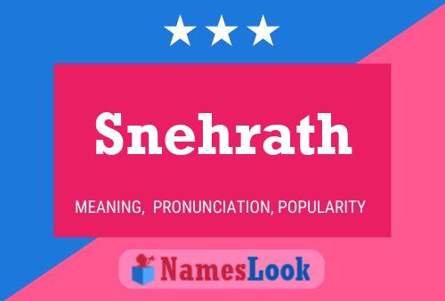 Snehrath Name Poster