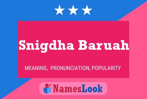 Snigdha Baruah Name Poster