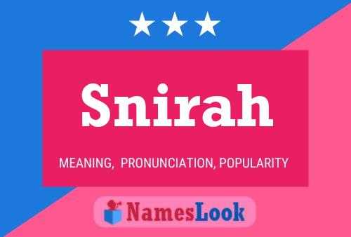 Snirah Name Poster