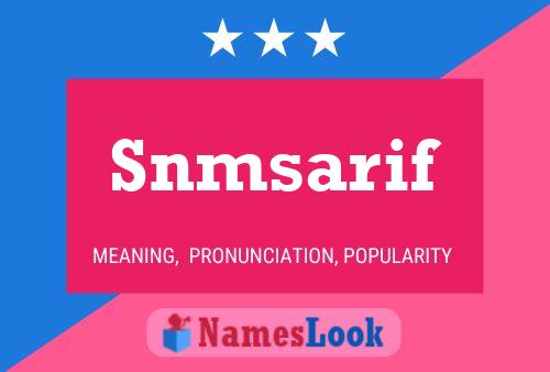 Snmsarif Name Poster