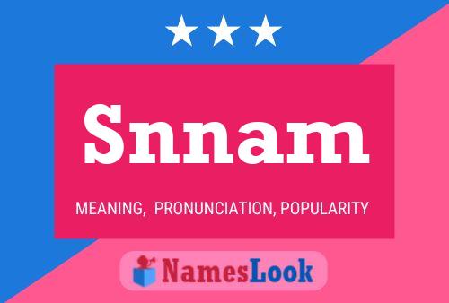 Snnam Name Poster