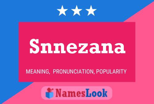 Snnezana Name Poster