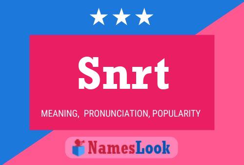 Snrt Name Poster