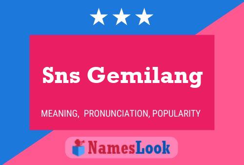 Sns Gemilang Name Poster