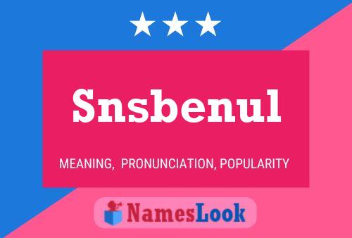 Snsbenul Name Poster