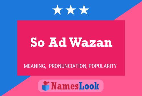 So Ad Wazan Name Poster