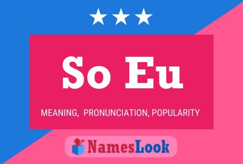 So Eu Name Poster