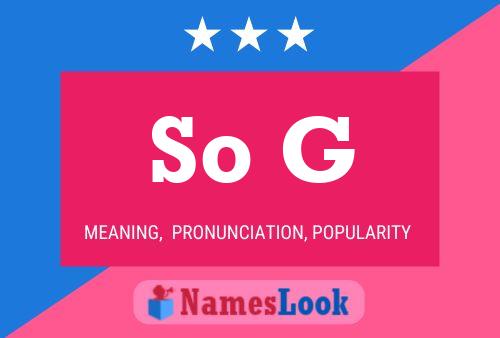 So G Name Poster