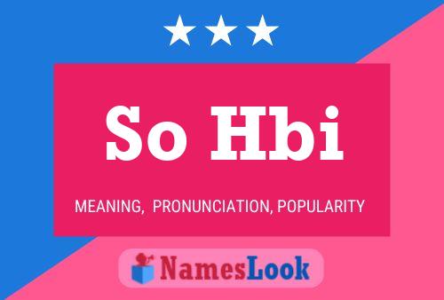 So Hbi Name Poster