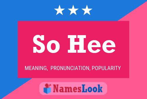 So Hee Name Poster