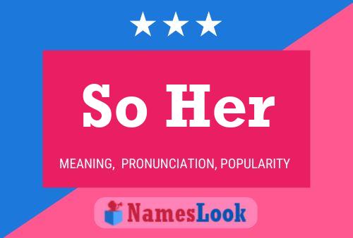 So Her Name Poster