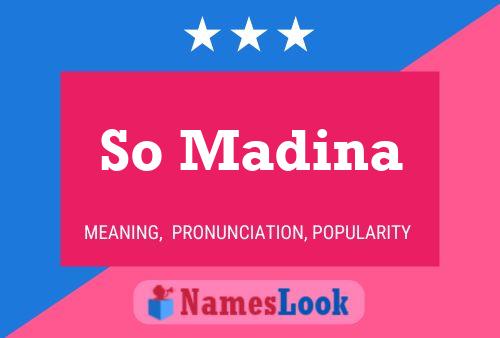 So Madina Name Poster