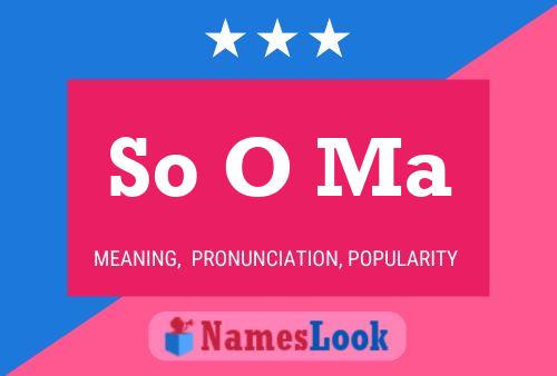 So O Ma Name Poster