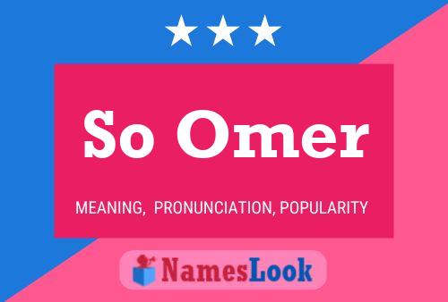 So Omer Name Poster