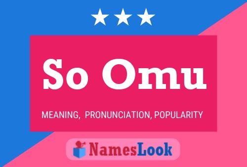 So Omu Name Poster