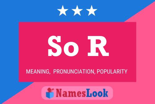 So R Name Poster