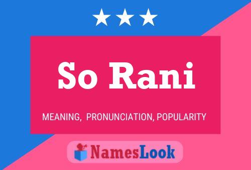 So Rani Name Poster