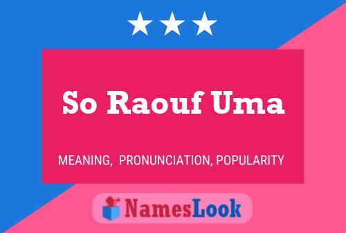 So Raouf Uma Name Poster